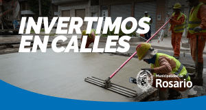 MUNICIPALIDAD ROSARIO - CALLES