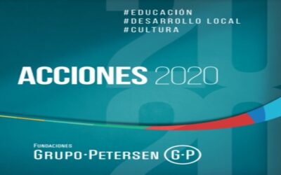 Informe sobre las múltiples actividades 2020 de las Fundaciones Grupo Petersen