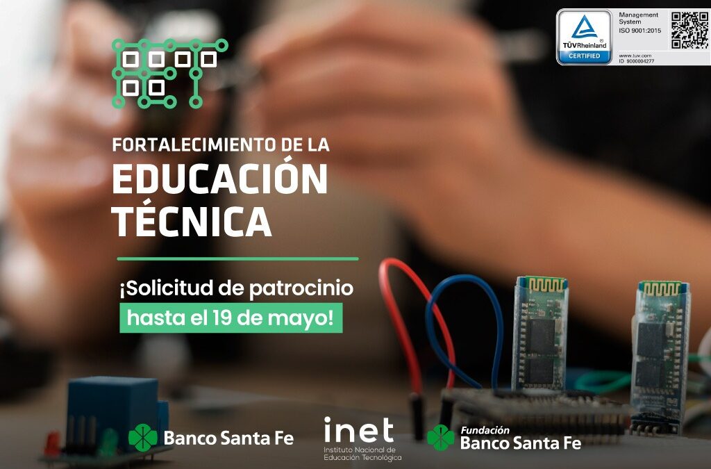 El Banco de Santa Fe patrocinará proyectos vinculados a la educación técnica, empleo y desarrollo tecnológico